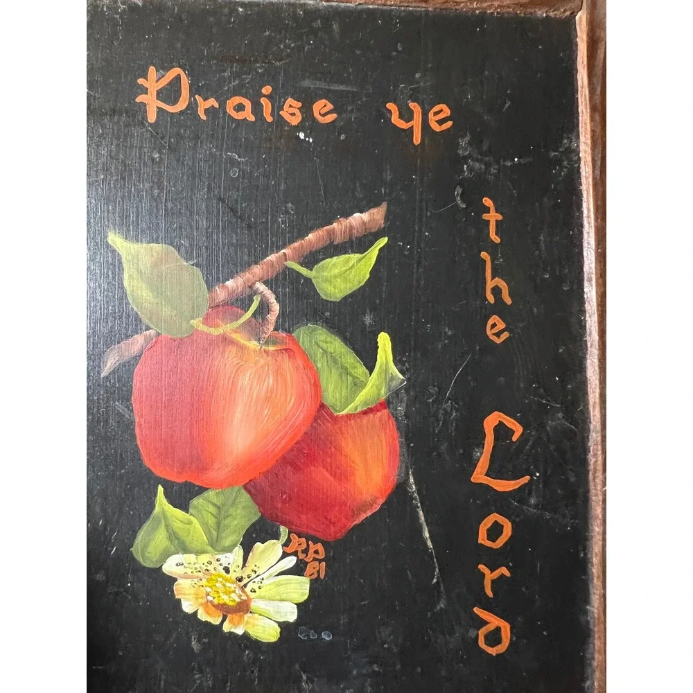 VTG Slate Chalkboard Hand Painted Praise Ye The Lord Apple Folk Art Wood Sign